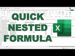 Trick to quickly make a long nested formula in excel
