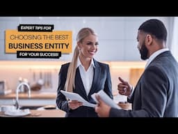 How to Choose the Best Business Entity: 14 Types & Expert Tips!