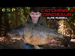 Catching a DINOSAUR | Alfie Russell | Carp Fishing