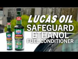 Protect Your Engine from Ethanol Fuel Damage | Lucas Safeguard Fuel Conditioner Explained