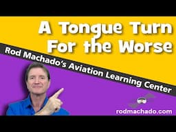 A Tongue Turn for the Worse