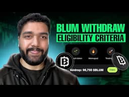 Blum Airdrop Withdrawal Complete Details | Blum Eligibility Criteria and Claiming Process