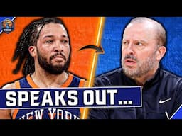Jalen Brunson Reveals TRUTH on Thibodeau Firing...
