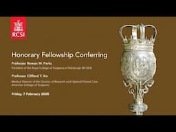 RCSI Honorary Fellowship Conferring - Friday, 7 February 2025