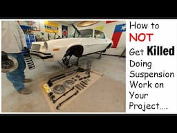 A few things to  NOT  do while working on your project's suspension.... D.I.Y Auto Restoration