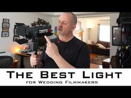 Aputure LS 60X - The Best Light for Wedding Filmmakers