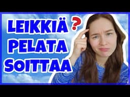 Leikkiä, Pelata vs Soittaa = to play 😨 | Learn The Difference