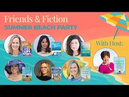 Summer Kick-Off Beach Party | Friends & Fiction #272  June 4th, 2025