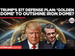 Trump’s 'Golden Dome' vs. Iron Dome: $1T Military Plan Revealed!| Times Now World