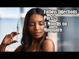 The Truth About Mounjaro Pt 2 - 3 Months in