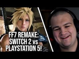 Final Fantasy 7 Remake: Switch 2 vs PS5 - And It's Closer Than You Might Think