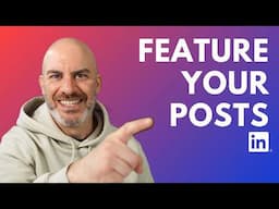 How To Add a Featured Section on a LinkedIn Company Page!