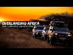 Overlanding Africa The Limpopo Adventure