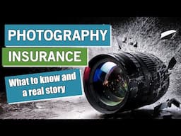 Insurance for Photographers and My Real Life Experience