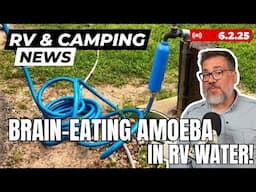 RVer Dies From Contaminated Water, New Winnebago Line, Keystone RV Rebrands