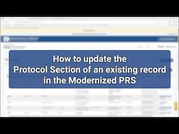 How to Update the Protocol Section of an Existing Record in the Modernized PRS