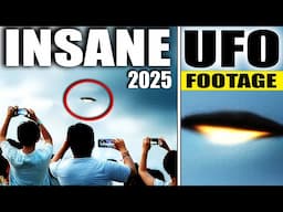 INSANE UFO Sightings of 2025 – BIZARRE New Footage!