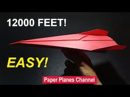 How to make a Paper Airplane 12000 FEET || Easy paper plane