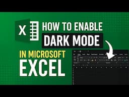 How to Enable Dark Mode in Microsoft Excel | Easy Step-by-Step Guide (2025)