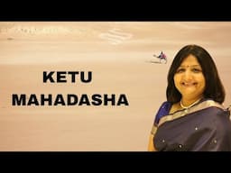 Ketu Mahadasha