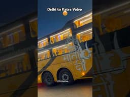 Delhi to Katra New Volvo Bus 😍 Jai Mata Vaishno Devi #sleeperbus #volvo  #katra  #delhi  #buses
