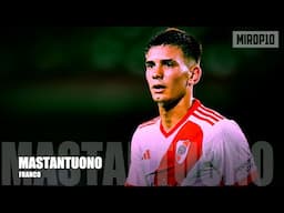 FRANCO MASTANTUONO ✭ RIVER PLATE ✭ THE NEXT ARGENTINIAN DIAMOND ✭ Skills & Goals ✭ 2024 ✭
