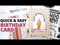 Quick and Easy Birthday Card with NEW Hooray Collection | Scrapbook.com