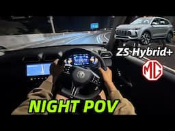 MG ZS Hybrid - Night POV Drive - No Talking | 158kW & 465Nm HEV (Essence NZ Version)
