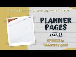 How To Use Your Planner: Tracker Pages [Planner Pages Series]