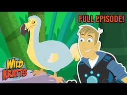 Back in Creature Time: Day of the Dodo | Season 3 | Full Episode | Wild Kratts