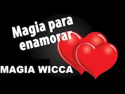 retorno de pareja con magia wiccca