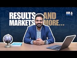 Results, Markets and More... | Ask FinTree #36