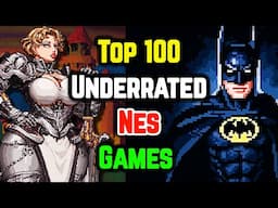Top 100 Underrated NES Games of All Time - Explored