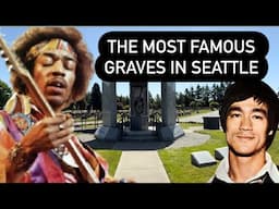 THE MOST FAMOUS GRAVES IN SEATTLE - VISITING JIMI HENDRIX, BRUCE LEE, AND MORE - CEMETERY TOUR 2025