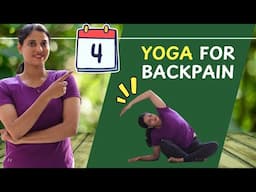 Day 4 of 7 days Yoga for Back Pain Relief ||