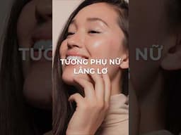 TƯỚNG PHỤ NỮ LẲNG LƠ #nhantuong #nhantuonghocsteven #boitoan