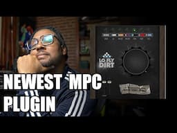 MSXII Sound Design Lo-Fly Dirt comes to the MPC and AIR. Lets take a look!