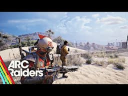The New Cinematic Shooter You Can Play Tomorrow - ARC Raiders
