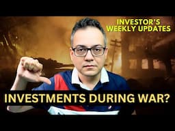 Should We Sell All Investments During A War? | Wali Khan