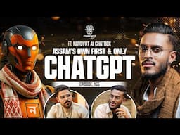 Assam's First & Own 'ChatGPT' || AI, Chatbot, Ghibli & Technology || Assamese PODCAST - 155 (4K)
