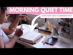Morning in My Life | my quiet time + another commentary