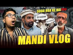 Lahore Mandi with Javed Sahab🤬Soda hoa ya nahi? 😳