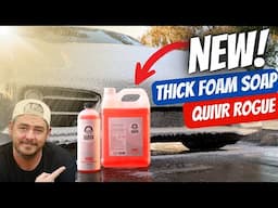 The HIGH FOAMING Car Wash Soap I've Always Wanted! - NEW QUIVR ROGUE