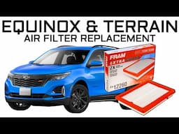 2018-2025 Chevy Equinox GMC Terrain Air Filter Replacement L4-1.5L