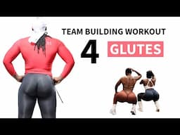 BUILD STRONGER GLUTES WITH THIS TEAM WORKOUT!