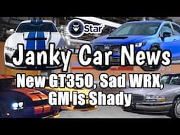 $100K GT350, CVT WRX STI S210, Manual Transmissions Going Extinct, and More! Janky Car News