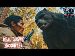 Algonquin-Cree Hunter Stalked by 8-Foot Gugwe in the Canadain Wilds