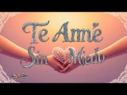 "Te Amé Sin Miedo" Estilo: Salsa – Fusión | Single – Antonio Maldonado