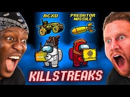 SIDEMEN AMONG US KILLSTREAK EDITION: RCXD & PREDATOR MISSILE