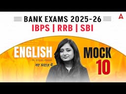 IBPS-RRB-SBI Classes 2025 | Mock 10  | English For Bank Exams | Kinjal Gadhavi